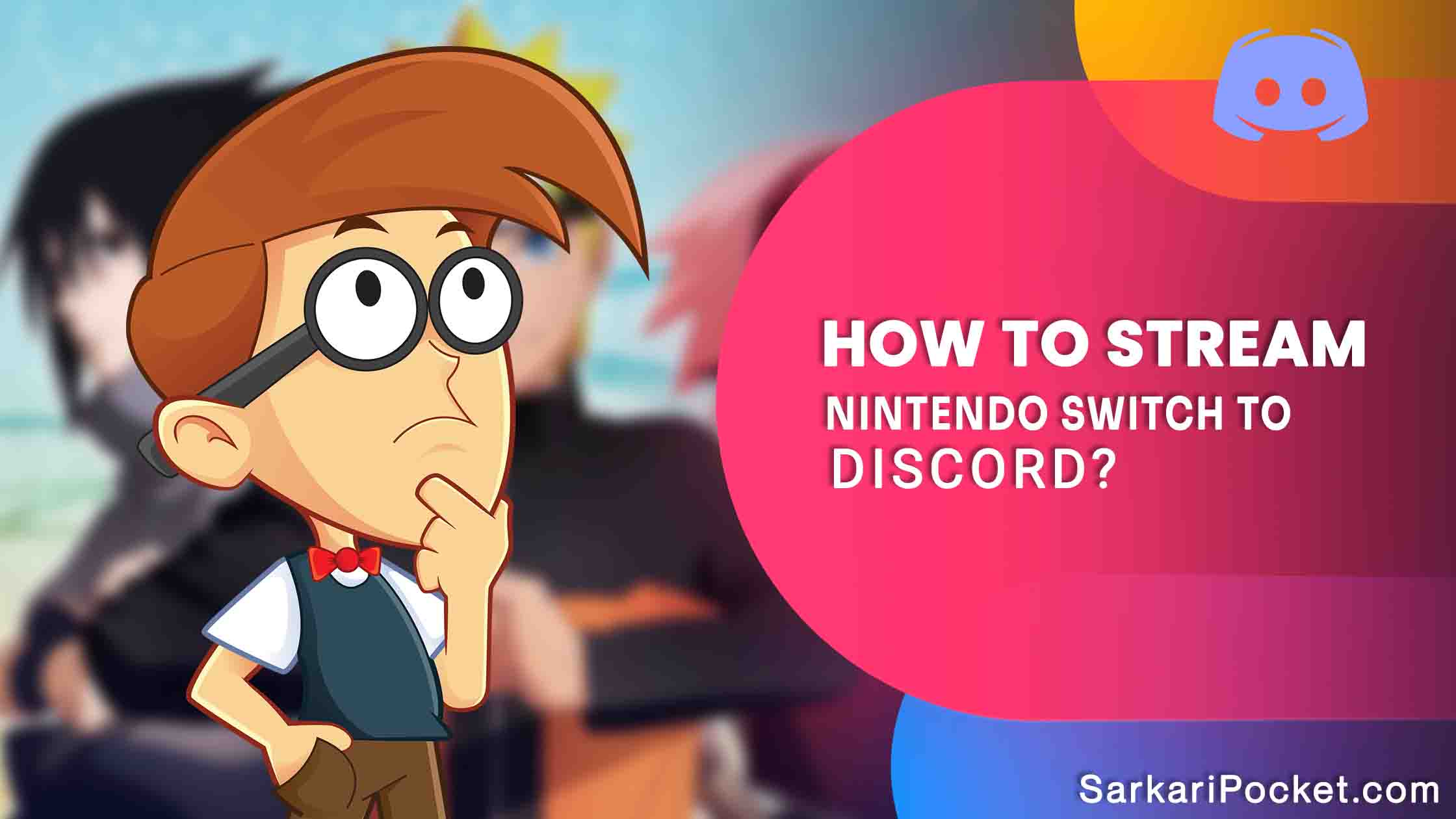 Comment diffuser Nintendo Switch sur Discord