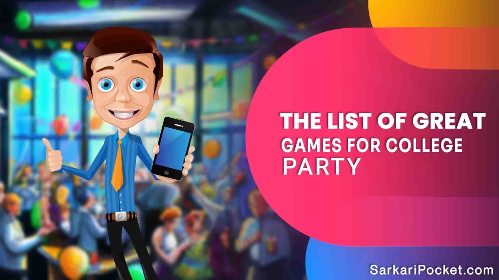 The List of Great Games for College Party