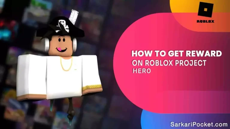 How to Get Reward on Roblox Project Hero – Cheat Codes