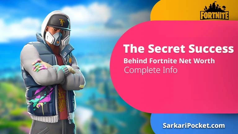 The Secret Success Behind Fortnite Net Worth Complete Information