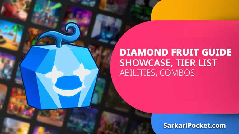 Diamond Fruit Guide, Showcase, Tier List, Abilities, Combos