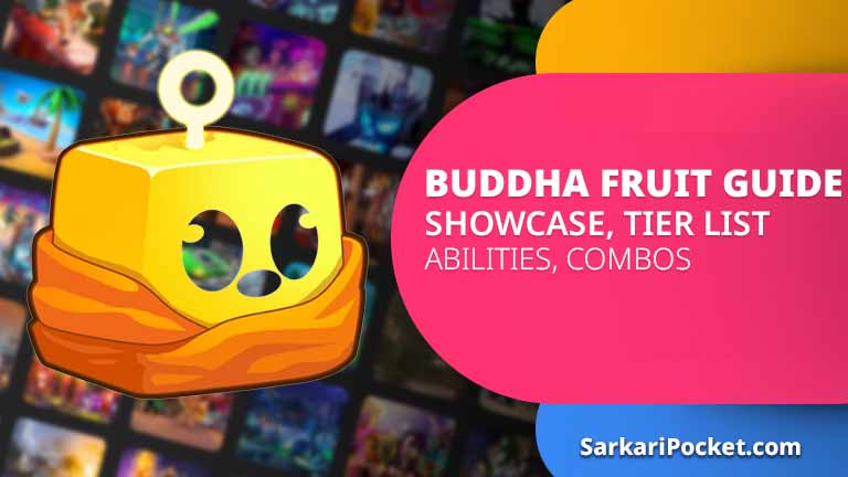 Buddha Fruit Guide, Showcase, Tier List, Abilities, Combos