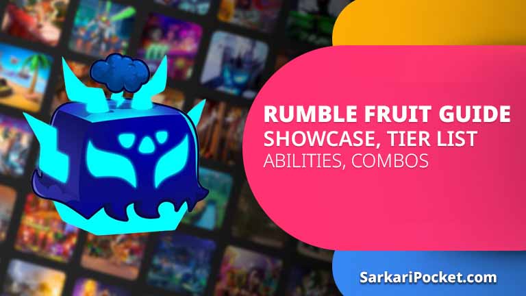 Rumble Fruit Guide, Showcase, Tier List, Abilities, Combos