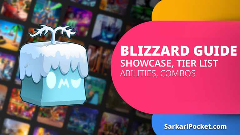 Blizzard Guide, Showcase, Tier List, Abilities, Combos