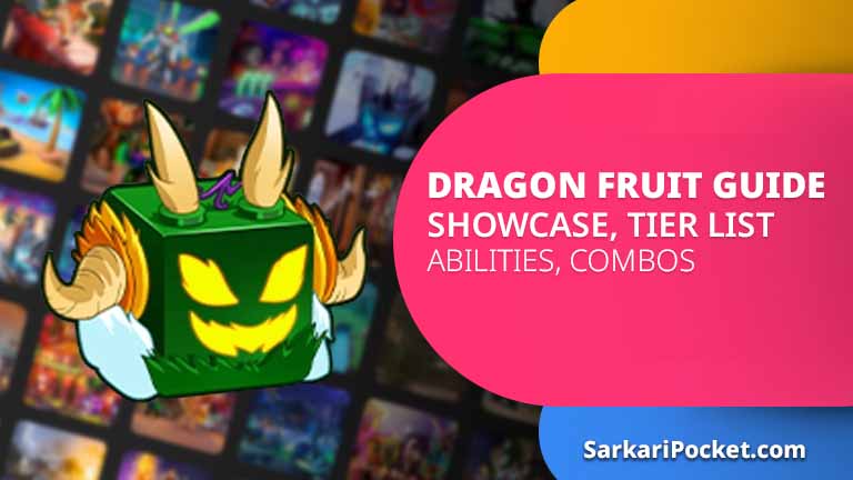 Dragon Fruit Guide, Showcase, Tier List, Abilities, Combos